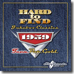 Hard To Find Jukebox Classics 1959:
                                                    Teen Pop Gold