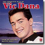 The Complete Hits Of Vic Dana